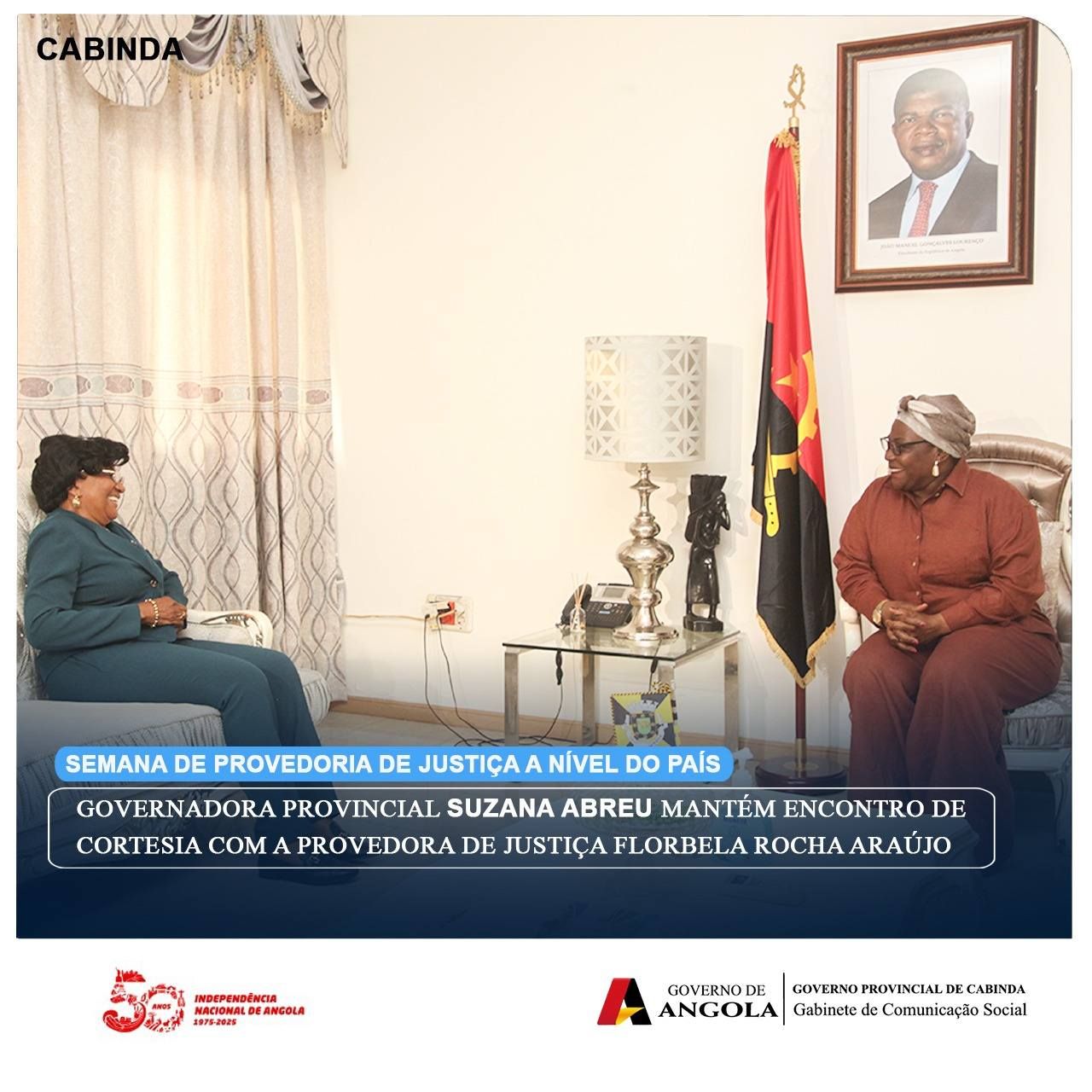 GOVERNADORA PROVINCIAL SUZANA ABREU MANTÉM ENCONTRO DE CORTESIA COM A PROVEDORA DE JUSTIÇA FLORBELA ROCHA ARAÚJO