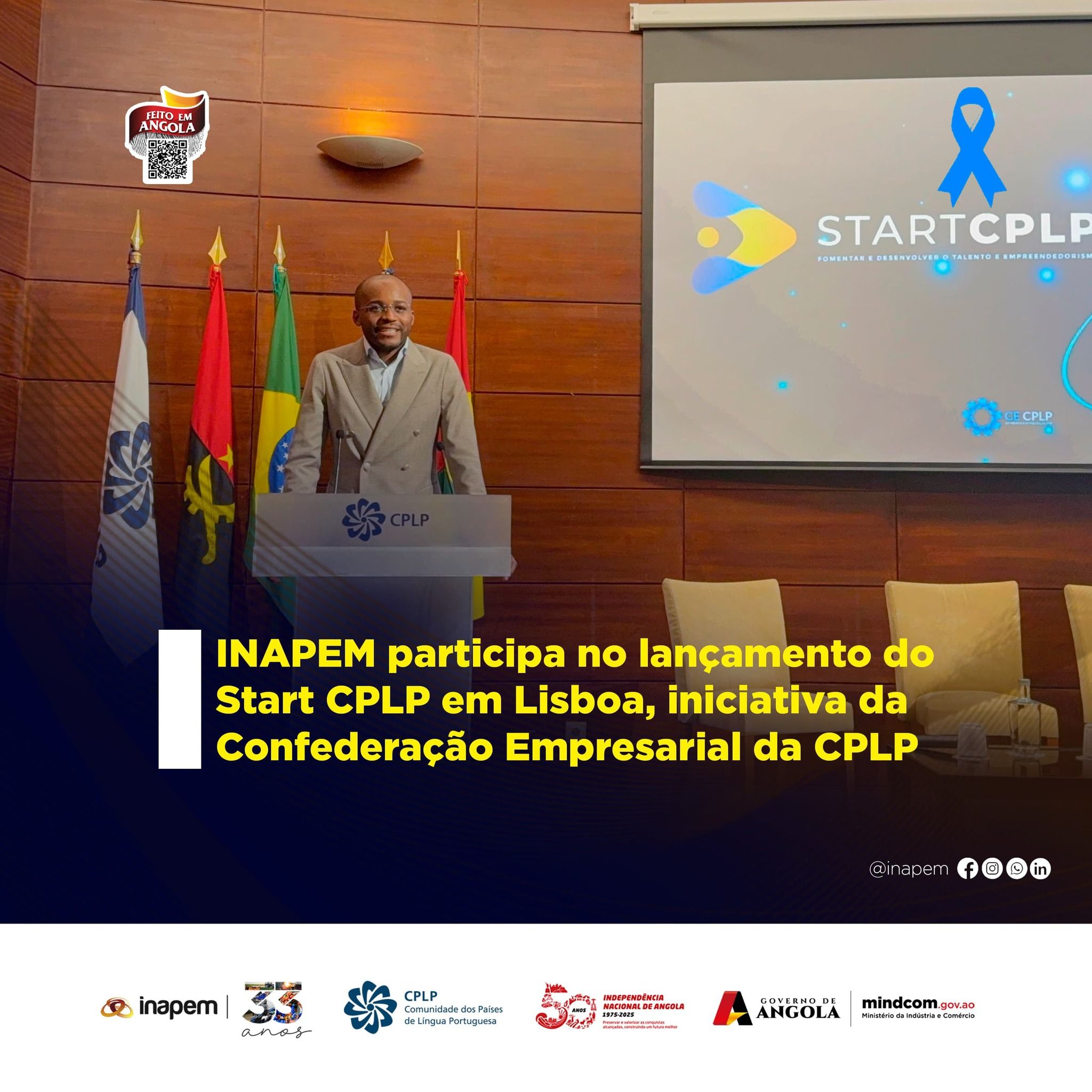 INAPEM PARTICIPA NO LANÇAMENTO DO START CPLP EM LISBOA, INICIATIVA DA ...