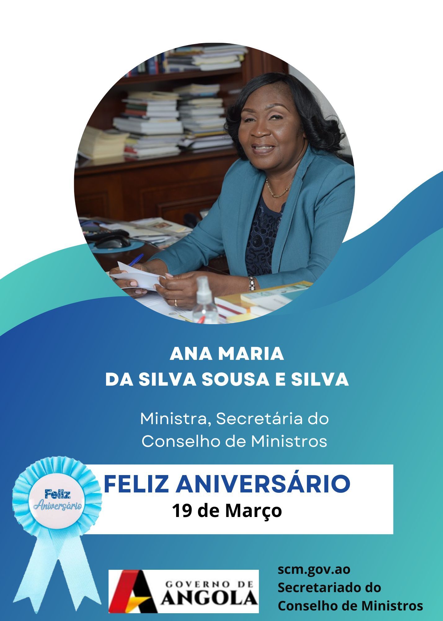 Aniversário de Sua Excelência Secretária do Conselho de Ministros