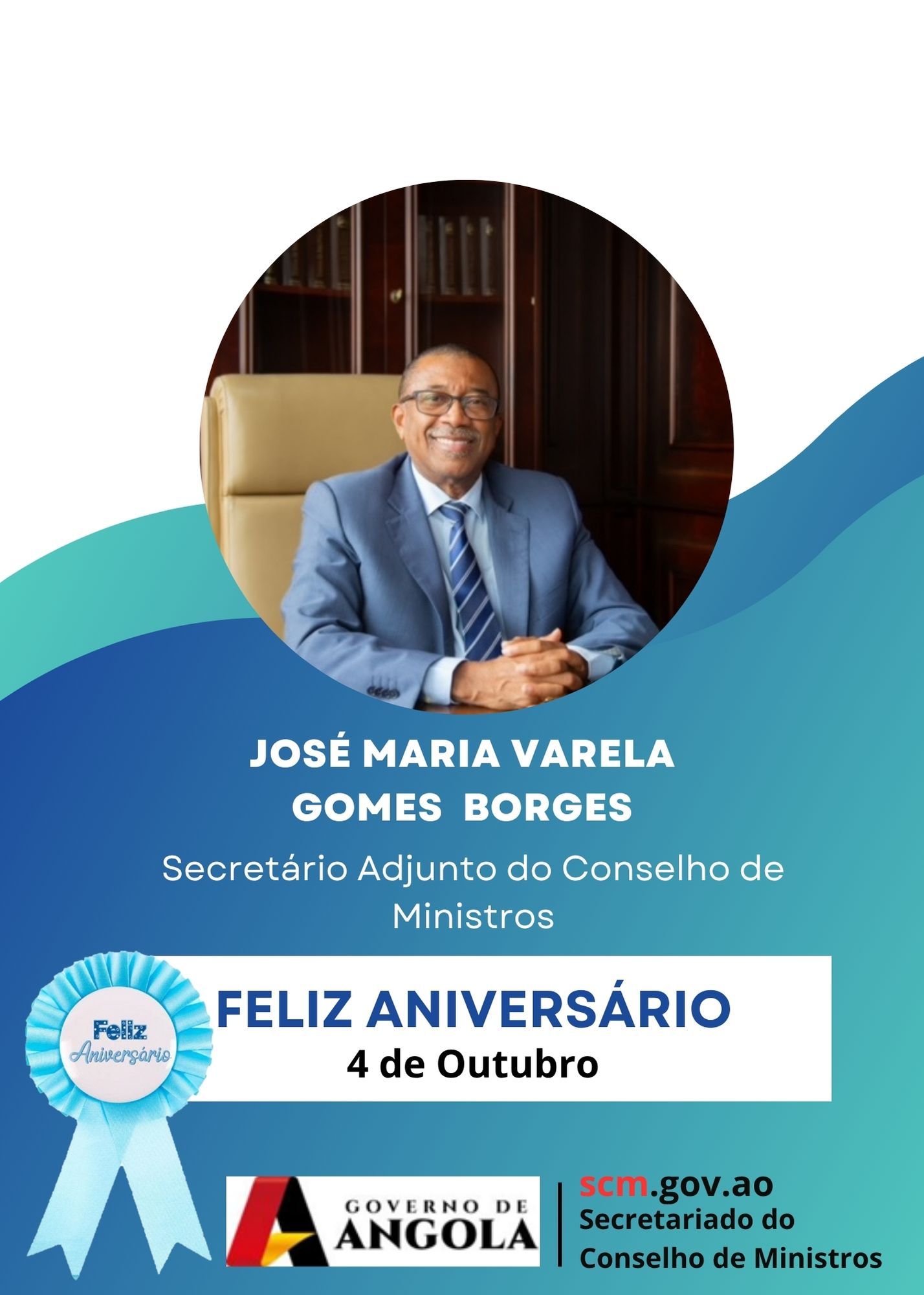 Aniversário de Sua Excelência Secretário Adjunto do Conselho de Ministros
