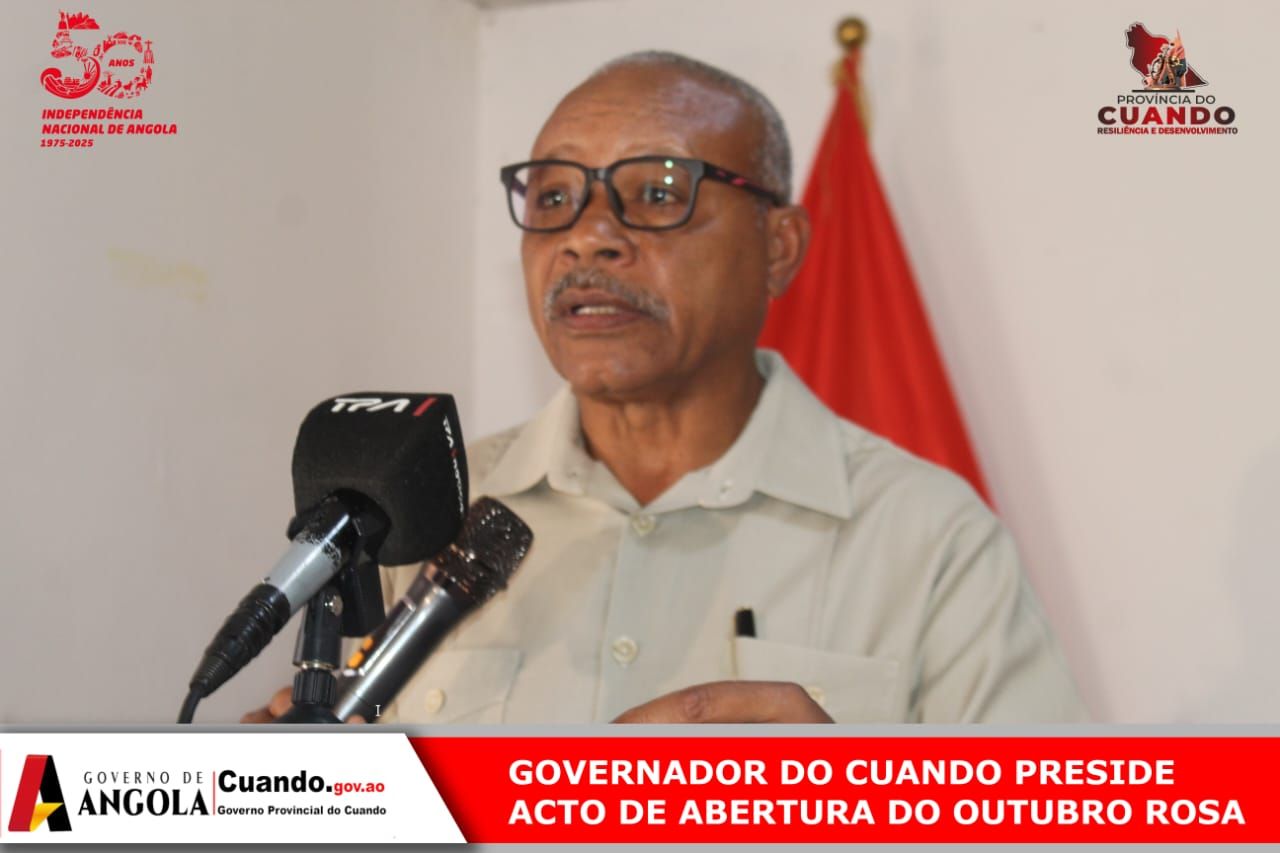GOVERNADOR DO CUANDO APELA ÀS MULHERES PARA ADESÃO AO RASTREIO DO CÂNCER DA MAMA