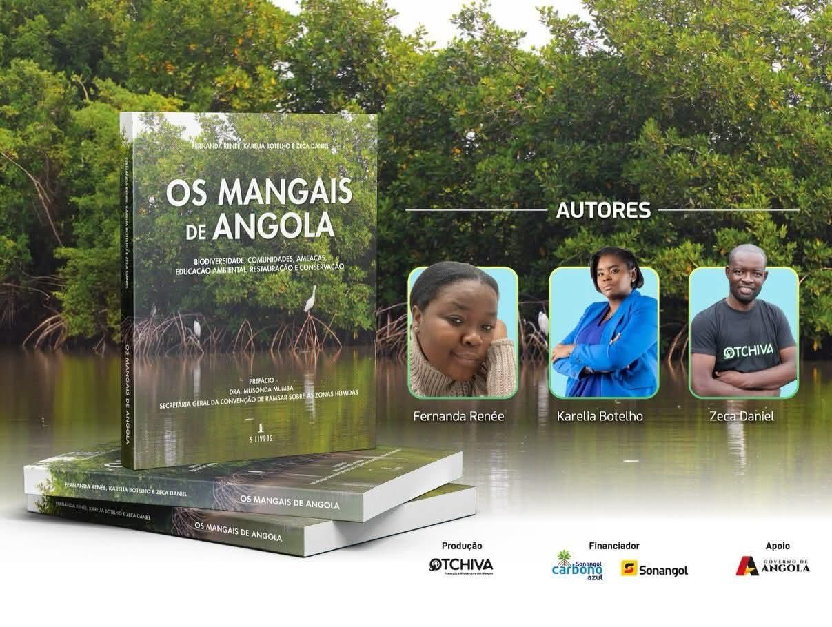 LIVRO “OS MANGAIS DE ANGOLA” CHEGA AO PÚBLICO ANGOLANO APÓS LANÇAMENTO INTERNACIONAL.