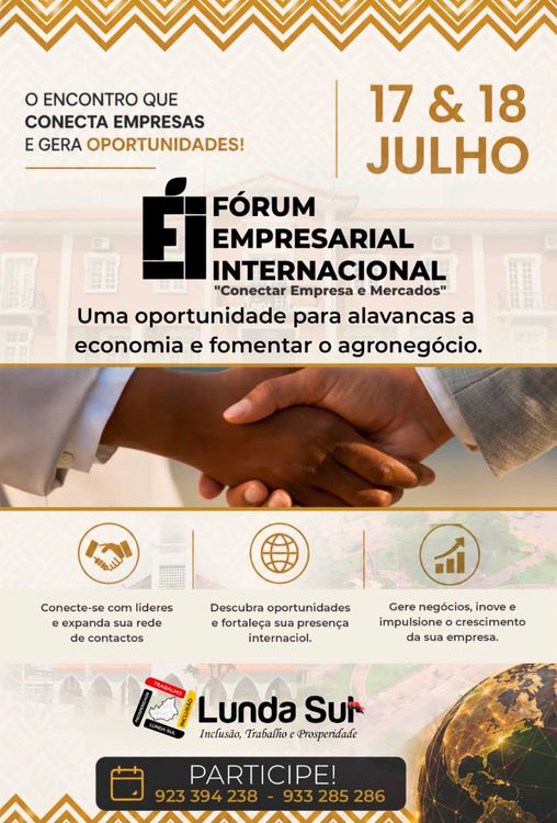  DIAS 17 E 18 JULHO || Fórum Empresarial Internacional