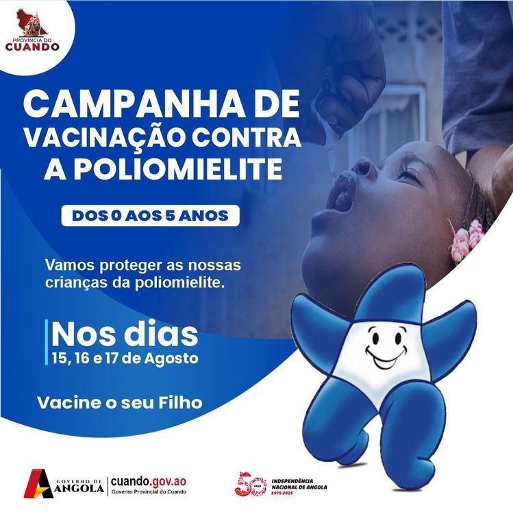 De 15 a 17 de Agosto, decorre na província do Cuando a campanha de vacinação contra a poliomielite, destinada a crianças menores de cinco anos