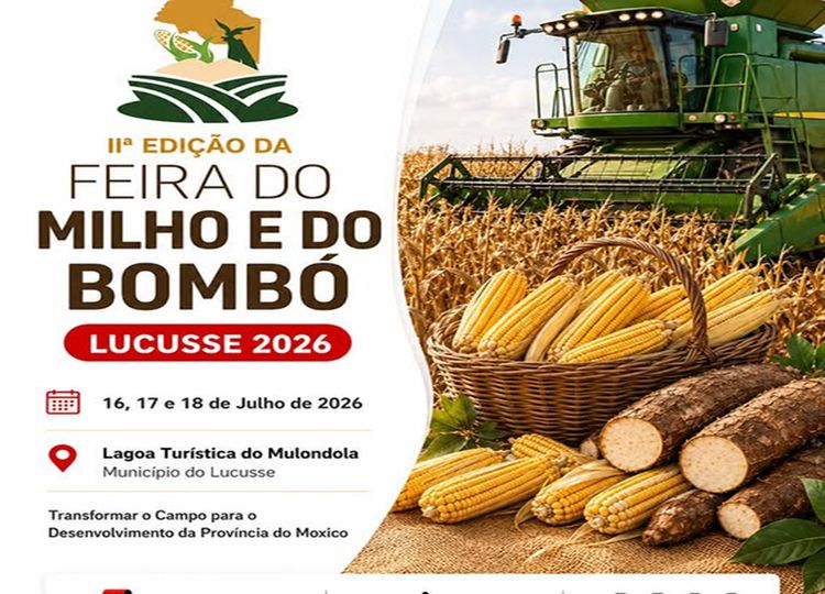 II Edição da Feira do Milho e do Bombó - Lucusse 2026